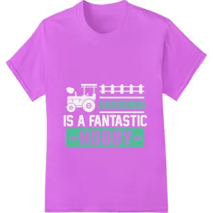 Embrace the Joy of Gardening with This Bold Heat Transfer